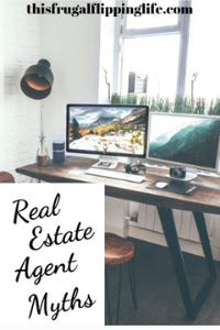 Most Common Real Estate Agent Myths