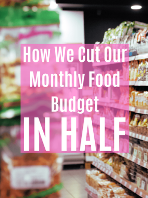 Cutting Monthly Food Costs In Half